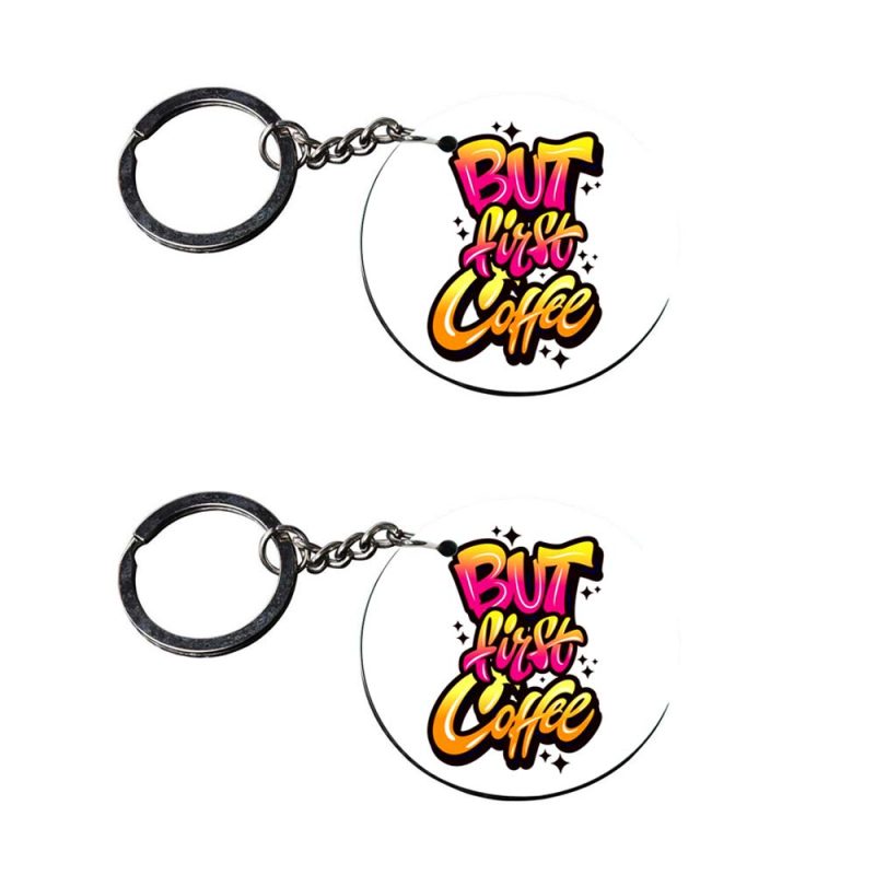 But First Coffee Round Keychain