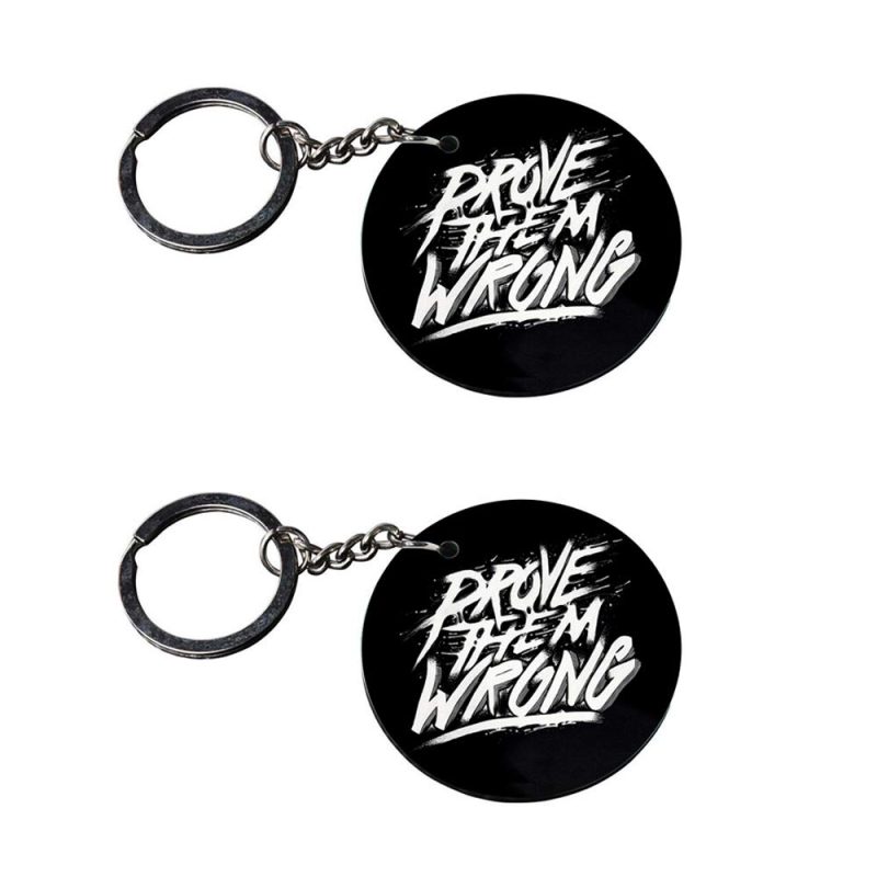 Prove Them Wrong Quote Keychain Set
