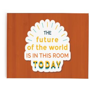 Crafty Worth Future in This Room notice board 10x16