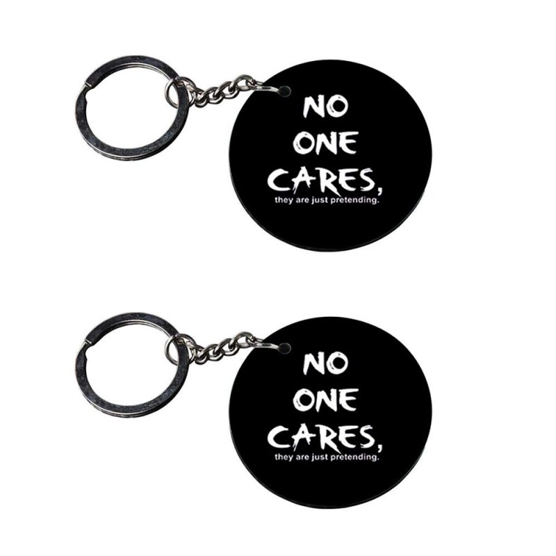 No One Cares Round Keychain