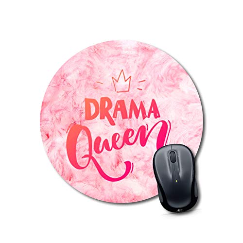 Drama Queen Pink Round Mouse Pad