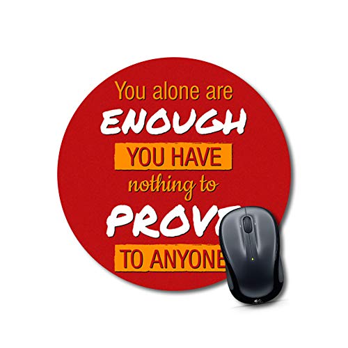You Are Enough Round Mouse Pad