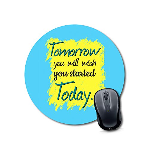 Motivational Quote Round Mouse Pad
