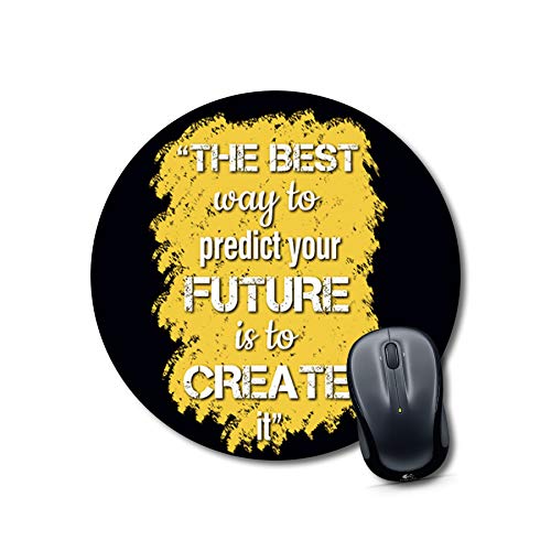 Inspirational Quote Round Mouse Pad