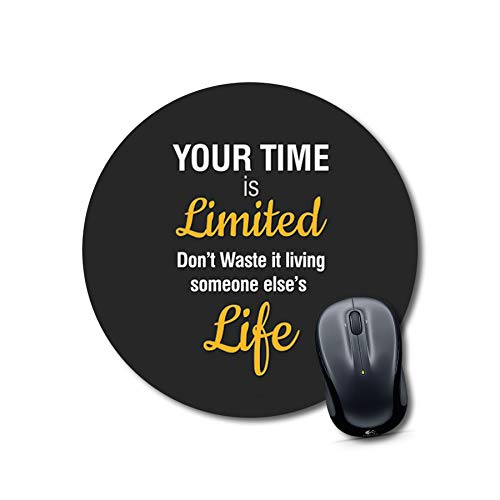 Motivational Quote Round Mouse Pad