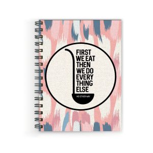 Crafty Worth A5 unruled diary with First We Eat foodie cover