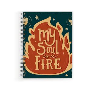 Crafty Worth A5 engineers diary with My Soul Is a Fire quote cover