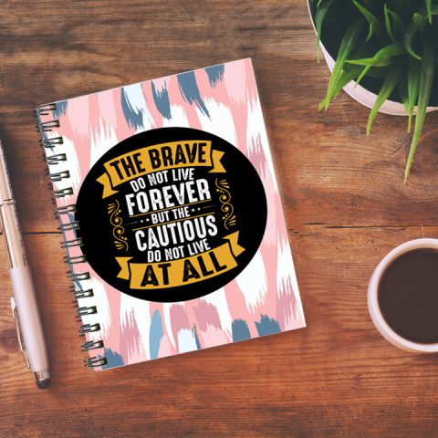 Crafty Worth the brave do not live , Wire Bound Spiral Printed unruled notebook plain Pages :160 (Size :A5) - alternate view